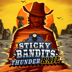 Sticky Bandits Thunder Rail